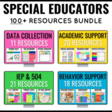 Special Educators Bundle | 100 Resources for Data, IEPs, B