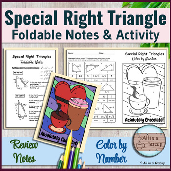 Preview of Special Right Triangle Foldable Notes & Valentine Color by Number Activity