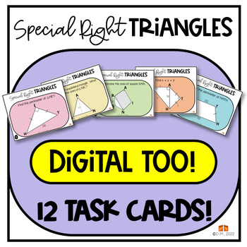 Preview of Special Right Triangles 12 Task Cards Activity Digital & Print - 2 sizes