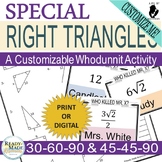 Special Right Triangles 30-60-90 & 45-90 Customizable Myst