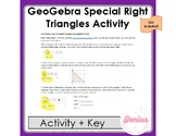 Special Right Triangles (45-45-90 and 30-60-90) GeoGebra I