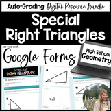 Special Right Triangles - Google Forms Homework
