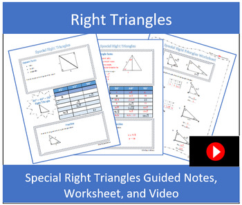 Preview of Special Right Triangles Guided Notes with Video