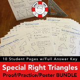 Special Right Triangles: Proving/Practice BUNDLE w/BONUS Poster!