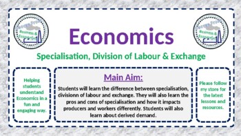 Preview of Specialization, Division of Labour & Exchange - Economics Full Lesson