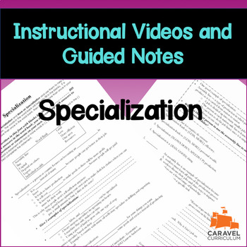 Preview of Specialization Instructional Videos and Guided Notes