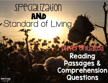 Preview of Specialization & Standard of Living Differentiated Leveled Text Reading Passages