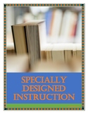 Specially Designed Instruction (SDI)