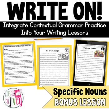 Preview of Specific Nouns- BONUS Grammar In Context Writing Lesson for 2nd-5th Grade