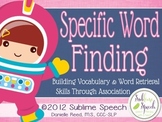 Specific Word Finding