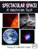 Spectacular Space! A Nonfiction Pack