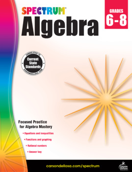 Preview of Spectrum Algebra Workbook Grades 6-8 Printable 704706-EB