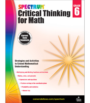 Preview of Spectrum Critical Thinking for Math Workbook Grade 6 Printable 705118-EB