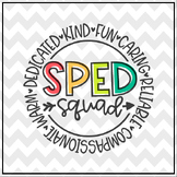 Sped Squad svg | Special Education Teacher Para squad shir