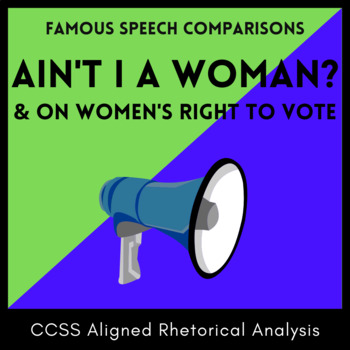 Preview of Speech Analysis Venn Diagram: Ain't I a Woman and On Women's Right to Vote, CCSS