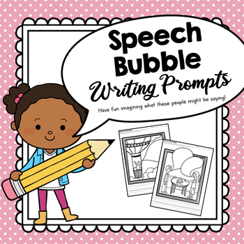 Preview of Speech Bubble Writing Prompts | Emerging Writer | Dialogue Activity