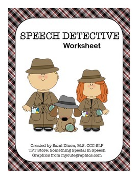Preview of Speech Detective Worksheet