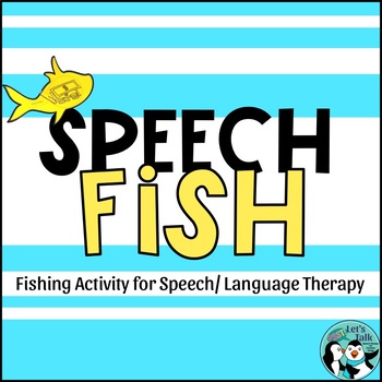 Speech Fish: Preschool Fishing Activity by Speech Therapy with Courtney ...