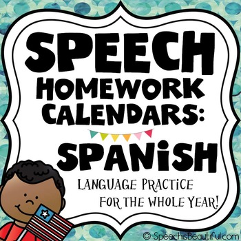 Preview of Spanish Speech Therapy Homework Calendars - Language Skills FOR THE YEAR!