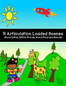 Preview of Speech: R Articulation Loaded Scenes/Pictures Initial Medial Final Blends