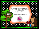 Speech & Language Book Buddy for "Little Owl's Night"