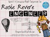 Speech & Language Book Companion: Rosie Revere, Engineer