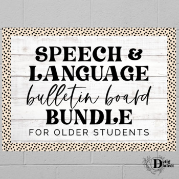 Preview of Speech & Language Bulletin Board Bundle for Older Students-- growing bundle!