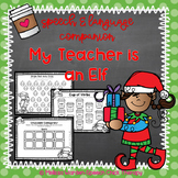 Speech & Language Companion for "My Teacher is an Elf"