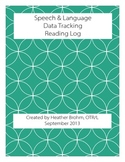 Speech & Language - Data Tracking - Reading Log