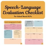 Speech-Language Evaluation Checklist - School Based SLP (color)