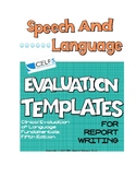 Speech Language Evaluation Templates- CELF 5