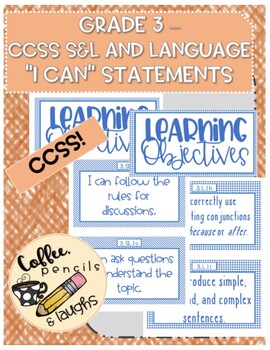 Speech & Language, Language - Grade 3 - CCSS I CAN Statements / Objectives