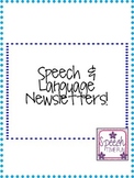 Speech and Language Newsletters