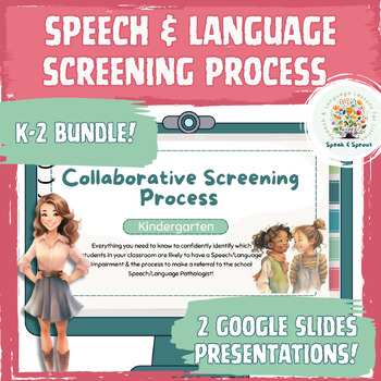 Preview of Speech & Language Referral Process Bundle (K-2)