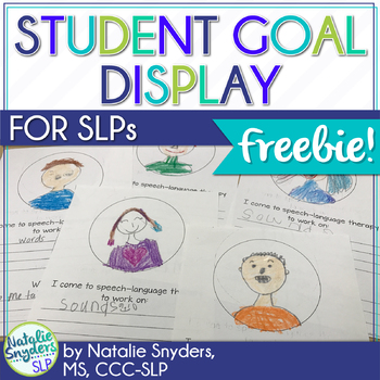 Preview of Speech Language Therapy Student Goal Display FREEBIE