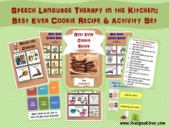 Preview of Speech Language Therapy in the Kitchen: Best Ever Cookie Recipe & Activity Set