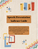 Speech/Presentation Student Audience Guide