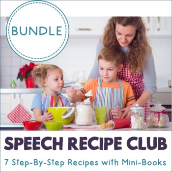 Preview of Cooking in Speech Therapy - Speech Recipe Club BUNDLE 180+ pgs