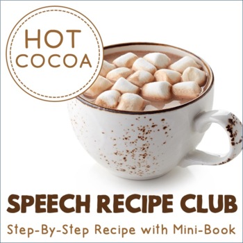 Preview of Cooking in Speech Therapy - Speech Recipe Club: Let's Make Hot Cocoa!