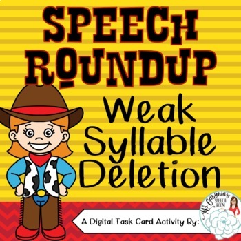 Preview of Speech RoundUp Weak Syllable Deletion: Phonological Process Boom Cards