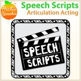 Speech Scripts: Articulation Acting {No Prep!}