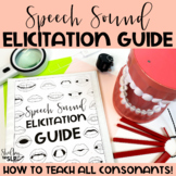 Speech Sound Elicitation Guide