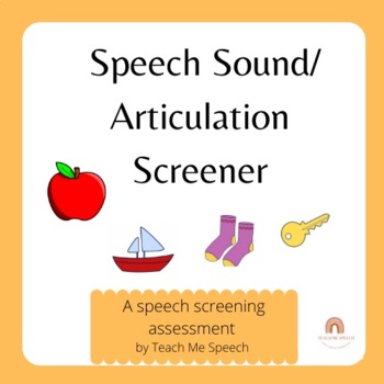 Preview of Speech Sound/ Articulation Assessment Screener