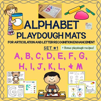 Preview of Alphabet Playdough Mats For Articulation & Letter Recognition: Letters A to M