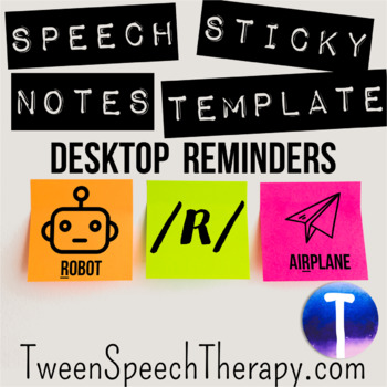 Preview of Speech Sticky Notes Desktop Reminders: /R/