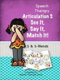 Speech Therapy Articulation S & S Blends: See It, Say It, 