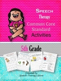 Speech Therapy Common Core Activities for 5th Grade