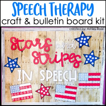 Preview of Speech Therapy Craft - Patriotic Flag Bulletin Board Kit for July 4 & Veterans 