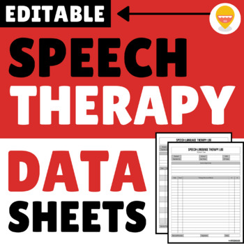 Preview of Speech Therapy Data Sheets | Speech Therapy Data Logs - EDITABLE!