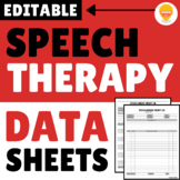 Speech Therapy Data Sheets | Speech Therapy Data Logs - EDITABLE!
